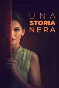 Una storia nera (2024) - Film Streaming HD