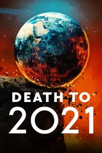 Death to 2021 (2021) - Film Streaming HD