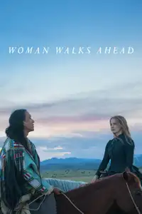 Woman Walks Ahead (2018) - Film Streaming HD