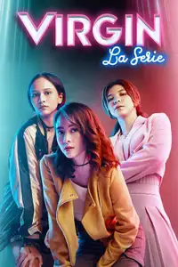 Virgin - la Serie (2022) - Serie TV Streaming HD