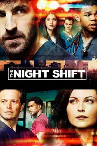 The Night Shift (2014) - Serie TV Streaming HD