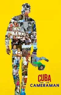 Cuba and the Cameraman (2017) - Film Streaming HD