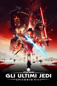 Star Wars: Gli ultimi Jedi (2017) - Film Streaming HD
