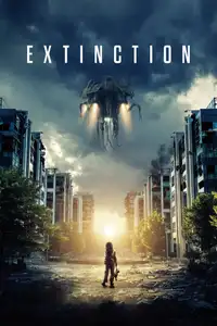 Extinction (2018) - Film Streaming HD