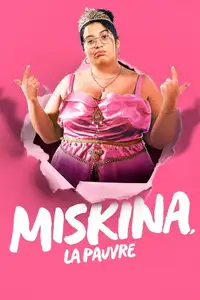 Miskina (2022) - Serie TV Streaming HD
