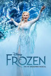 Frozen: The Hit Broadway Musical (2025) - Film Streaming HD