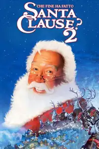 Che fine ha fatto Santa Clause? (2002) - Film Streaming HD