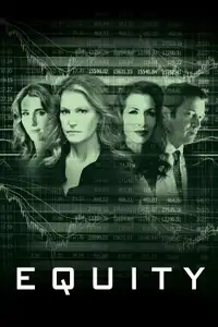 Equity (2016) - Film Streaming HD