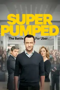 Super Pumped: The Battle for Uber (2022) - Serie TV Streaming HD