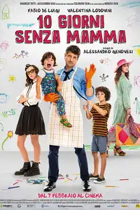 10 giorni senza mamma (2019) - Film Streaming HD
