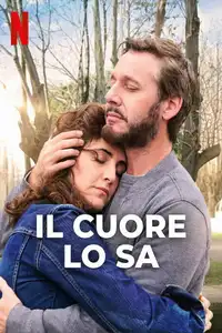 Il cuore lo sa (2025) - Film Streaming HD