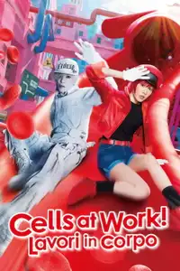 Cells at Work! - Lavori in corpo (2024) - Film Streaming HD