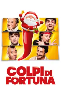 Colpi di fortuna (2013) - Film Streaming HD