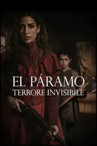 El páramo - Terrore invisibile (2021) - Film Streaming HD