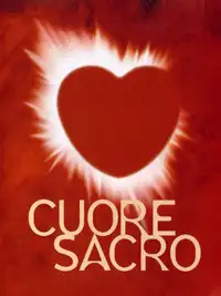 Cuore sacro (2005) - Film Streaming HD