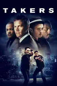 Takers (2010) - Film Streaming HD
