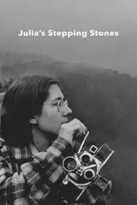 Julia's Stepping Stones: la storia di Julia Reichert (2024) - Film Streaming HD