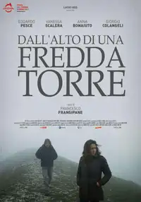 Dall'alto di una fredda torre (2024) - Film Streaming HD