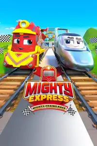 Mighty Express: La gara dei treni superveloci! (2022) - Film Streaming HD