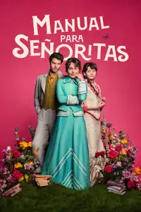 Manuale per signorine (2025) - Serie TV Streaming HD