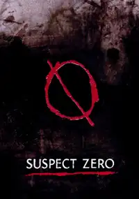 Suspect Zero (2004) - Film Streaming HD