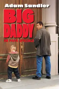 Big Daddy - Un papà speciale (1999) - Film Streaming HD