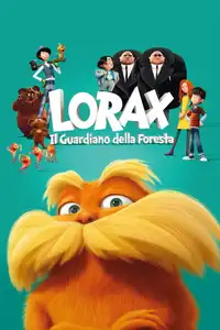 Lorax - Il guardiano della foresta (2012) - Film Streaming HD
