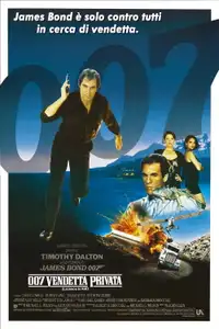 007 - Vendetta privata (1989) - Film Streaming HD