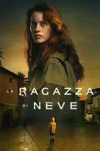 La ragazza di neve (2023) - Serie TV Streaming HD