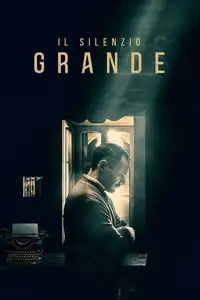 Il Silenzio Grande (2021) - Film Streaming HD