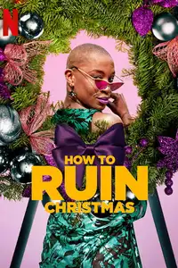 How To Ruin Christmas: Il matrimonio (2020) - Serie TV Streaming HD
