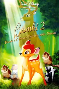 Bambi 2 - Bambi e il grande principe della foresta (2006) - Film Streaming HD