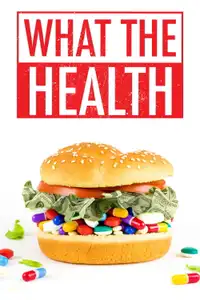 What the Health (2017) - Film Streaming HD
