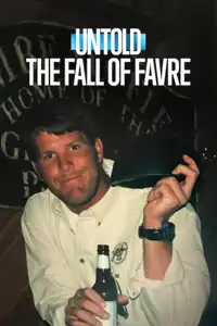 Untold: The Fall of Favre (2025) - Film Streaming HD