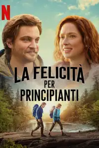 La felicità per principianti (2023) - Film Streaming HD