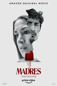 Madres (2021) - Film Streaming HD
