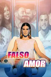 Falso amor (2023) - Serie TV Streaming HD