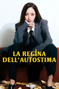 La regina dell'autostima (2025) - Serie TV Streaming HD