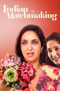 Indian Matchmaking (2020) - Serie TV Streaming HD