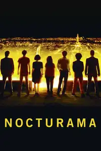 Nocturama (2016) - Film Streaming HD