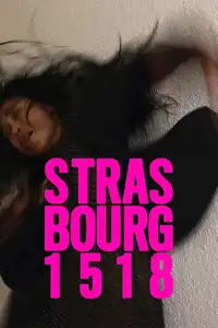 Strasbourg 1518 (2020) - Film Streaming HD