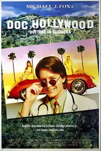 Doc Hollywood - Dottore in carriera (1991) - Film Streaming HD