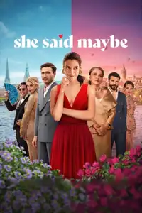 She Said Maybe (2025) - Film Streaming HD