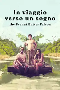 In viaggio verso un sogno - The Peanut Butter Falcon (2019) - Film Streaming HD