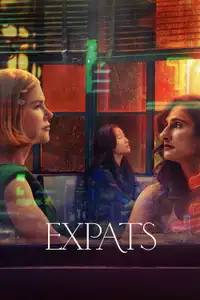 Expats (2024) - Serie TV Streaming HD