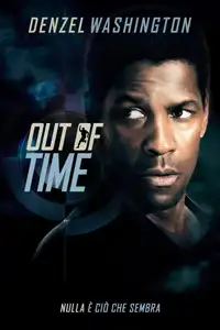 Out of Time (2003) - Film Streaming HD