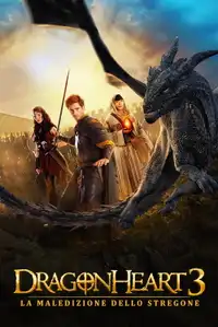 DragonHeart 3 - La maledizione dello stregone (2015) - Film Streaming HD