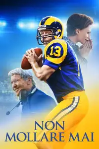 Non mollare mai (2021) - Film Streaming HD