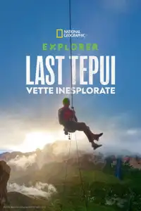 Last Tepui - Vette inesplorate (2022) - Film Streaming HD