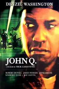 John Q. (2002) - Film Streaming HD
